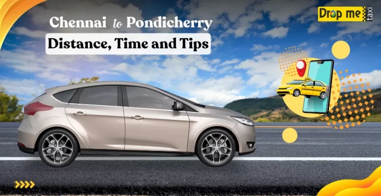 Chennai to Pondicherry Cab