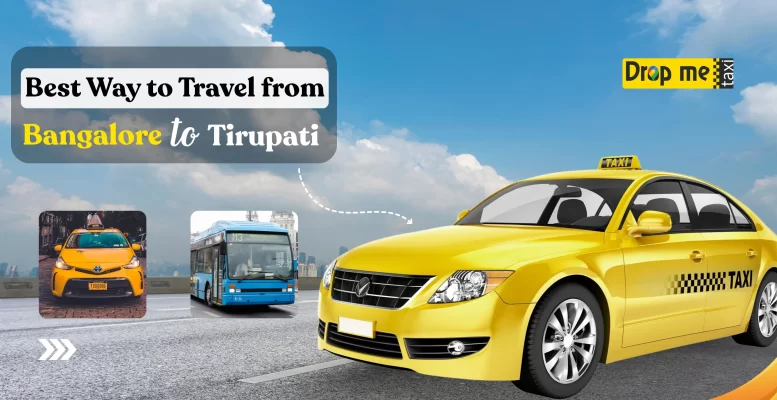 Bangalore to Tirupati car